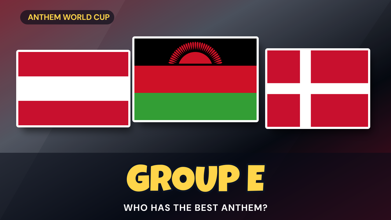 Group E — FlagDash Anthem World Cup 2026
